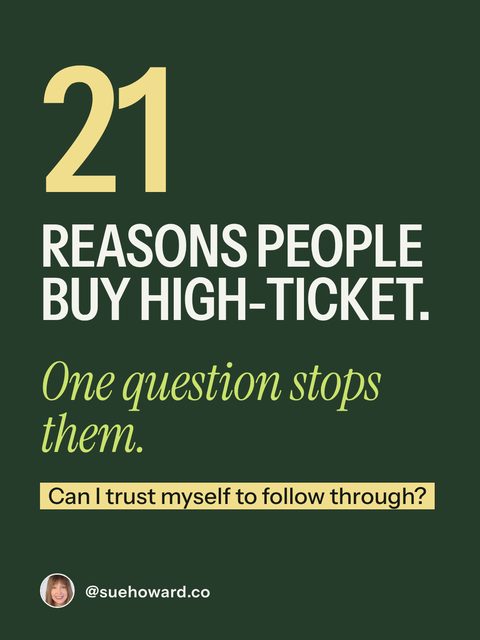 21 reasons people buy high-ticket. One question stops them.